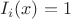$I_i(x) = 1$