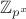 $\mathbb{Z}_{p^x}$