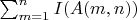 $\sum_{m=1}^nI(A(m,n))$