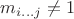 $m_{i \ldots j}\ne1$