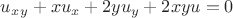 $u_x_y+xu_x+2yu_y+2xyu=0$