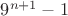 $9^{n+1}-1$