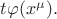 $t\varphi(x^\mu).$