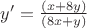 $\[y' = \frac{{(x + 8y)}}
{{(8x + y)}}\]
$