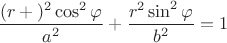 $\dfrac{(r+с)^2\cos^2\varphi}{a^2}+\dfrac{r^2\sin^2\varphi}{b^2}=1$