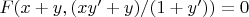 $F(x+y,(xy'+y)/(1+y'))=0$