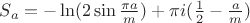 $S_a=-\ln(2\sin\frac{\pi a}m)+\pi i(\frac12-\frac am)$