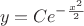$$
y = Ce^{-{\frac {x^2} {2}}}
$$ $$
y = Ce^{-{\frac {x^2} {2}}}
$$