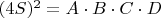 $(4S)^2=A\cdot{B}\cdot{C}\cdot{D}$