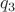 $q_{3}$