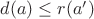 $d(a) \leq r(a')$