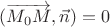 $(\overrightarrow{M_0 M},\vec n)=0$