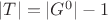 $|T|=|G^0|-1$