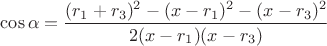 $\cos\alpha=\dfrac{(r_1+r_3)^2-(x-r_1)^2-(x-r_3)^2}{2(x-r_1)(x-r_3)}$