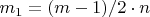 $m_1=(m-1)/2\cdot n$