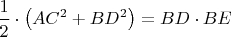 $\displaystyle \frac{1}{2}\cdot \left (AC^{2}+BD^{2}  \right )=BD\cdot BE$