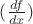 $\[(\frac{{df}}{{dx}})\]$