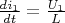 $\frac{di_1}{dt}=\frac{U_1}{L}$