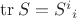 $\operatorname{tr}S={S^i}_i$