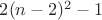 $2(n-2)^2-1$