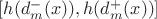 $[h(d_m^-(x)),h(d_m^+(x))]$