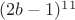$(2b-1)^1^1$