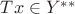 $Tx\in Y^{**}$
