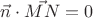 $\vec{n}\cdot \vec{MN}=0$