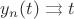 $y_n(t)\rightrightarrows t$
