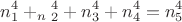 $$n_1^4+_n_2^4+n_3^4+n_4^4=n_5^4$$