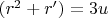 $(r^2+r')=3u$