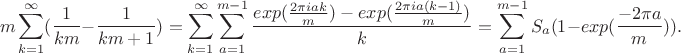 $$m\sum_{k=1}^{\infty }(\frac{1}{km}-\frac{1}{km+1})=\sum_{k=1}^{\infty }\sum_{a=1}^{m-1}\frac{exp(\frac{2\pi iak}{m})-exp(\frac{2\pi i a(k-1)}{m})}{k}=\sum_{a=1}^{m-1}S_a(1-exp(\frac{-2\pi a}{m})).$$