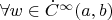 $\forall w \in \dot{C}^\infty(a,b)$