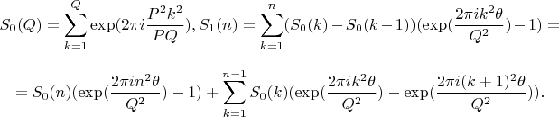 $$S_0(Q)=\sum_{k=1}^Q\exp(2\pi i\frac{P^2k^2}{PQ}), S_1(n)=\sum_{k=1}^n (S_0(k)-S_0(k-1))(\exp(\frac{2\pi ik^2\theta}{Q^2})-1)=$$
$$=S_0(n)(\exp(\frac{2\pi i n^2\theta}{Q^2})-1)+\sum_{k=1}^{n-1} S_0(k)(\exp(\frac{2\pi ik^2\theta}{Q^2})-\exp(\frac{2\pi i (k+1)^2\theta}{Q^2})).$$