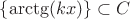 $\{\arctg(kx)\}\subset C$ $\{\arctg(kx)\}\subset C$
