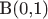B(0,1)