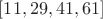 $[11, 29, 41,61]$