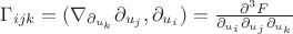 $\Gamma_{ijk}=(\nabla_{\partial_ {u_k}}\partial_{ u_j}, \partial _{u_i})=\frac {\partial^3 F}{\partial_ {u_i}\partial_{ u_j} \partial _{u_k}}$