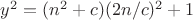 $y^{2}=(n^{2}+c)(2n/c)^{2} +1$