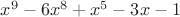 $x^9-6x^8+x^5-3x-1$