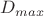 $D_{max}$