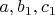 $a, b_1, c_1$
