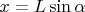 $x=L\sin\alpha$