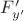 $F'_{y'}$