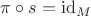 $\pi\circ s = \operatorname{id}_M$