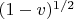 $(1-v)^{1/2}$