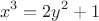 $$x^3 = 2y^2 + 1$$
