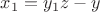 $x_1=y_1z-y$