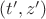 $(t',z')$