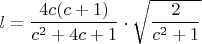 $l=\dfrac{4c(c+1)}{c^2+4c+1}\cdot \sqrt{\dfrac{2}{c^2+1}}$